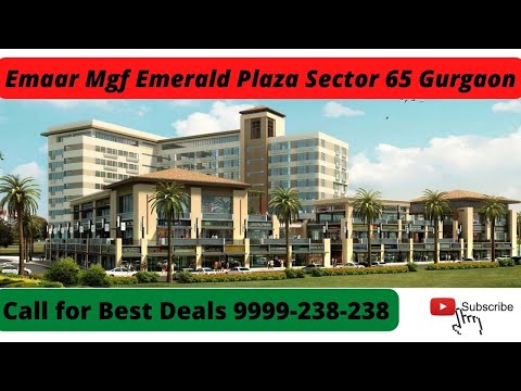 Emaar MGF Emerald Plaza Sector 65 Gurugram | Retail Shops for Sale | Office Spaces for Sale