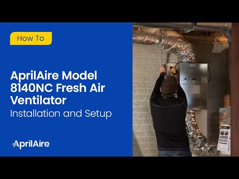 AprilAire Model 8140NC Fresh Air Ventilator Installation and Setup