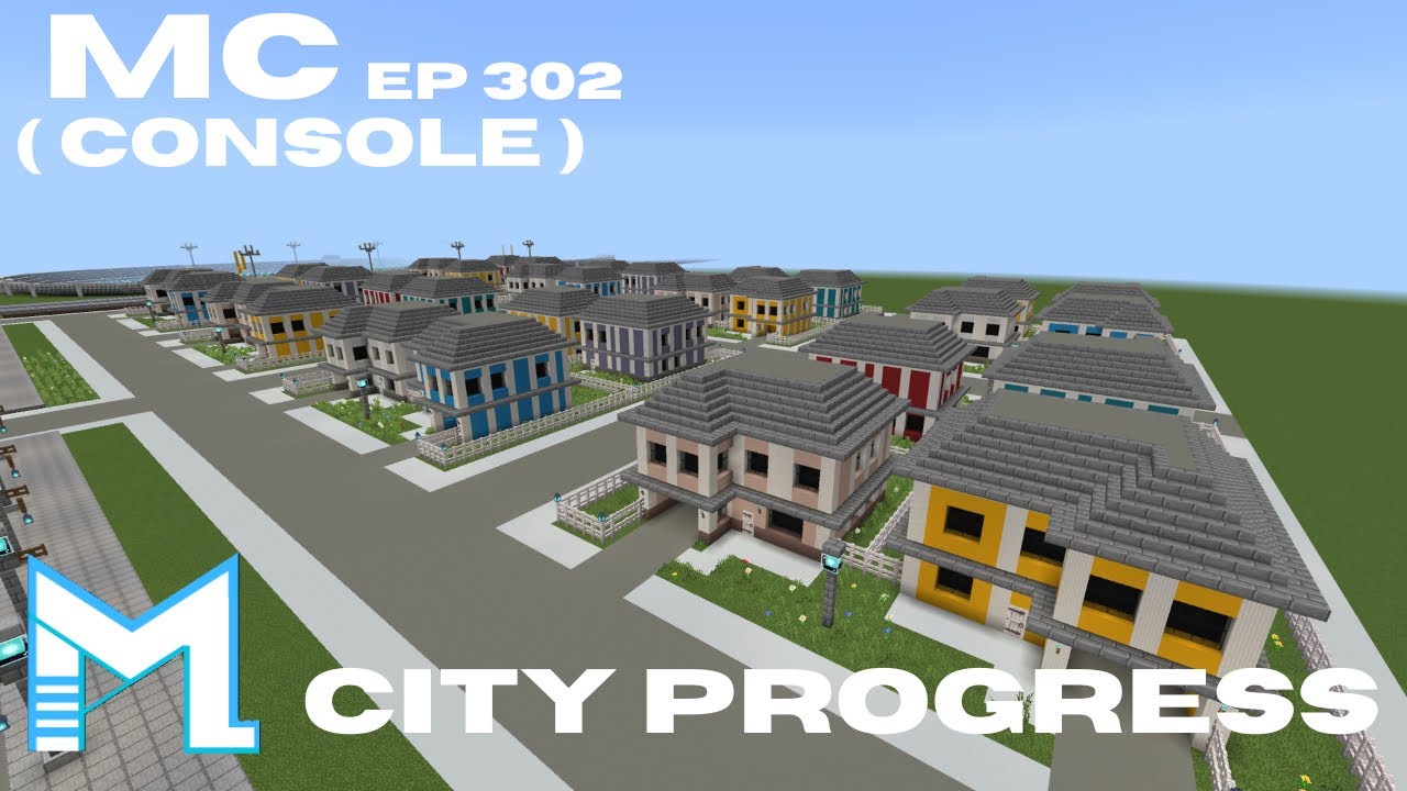 MINECRAFT CITY PROGRESS ( CONSOLE ) PART 302 - YouTube