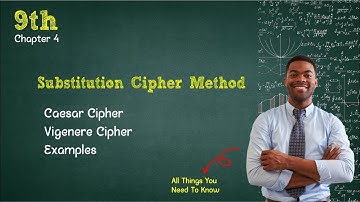 Substitution Cipher Methods | Ceaser Cipher | Vigenere Cipher | Chapter 4 | Data and Privacy | 9th