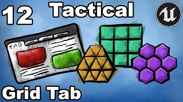 Tactical Combat 12 - Grid Debug Tab - Unreal Engine Tutorial Turn Based