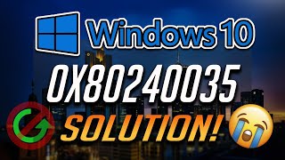 How to Fix Windows Update Error 0x80240035 in Windows 10 [Tutorial] 2025