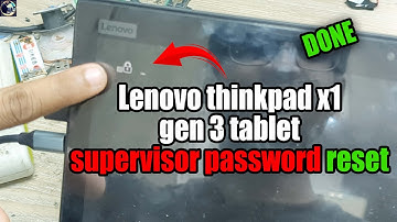 lenovo thinkpad supervisor password reset | ThinkPad X1 gen 3 bios unlock