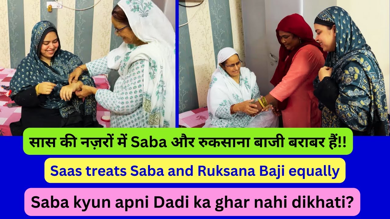 saba-dadi-ka-ghar-kyun-nahin-dikhati-saas-treated-saba-and-ruksana
