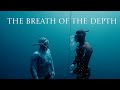 The breath of the depth  a freediving short film
