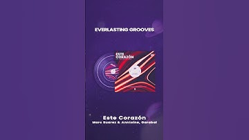 Marc Suarez, Garabal, Anntoine - Este Corazón | Everlasting Grooves
