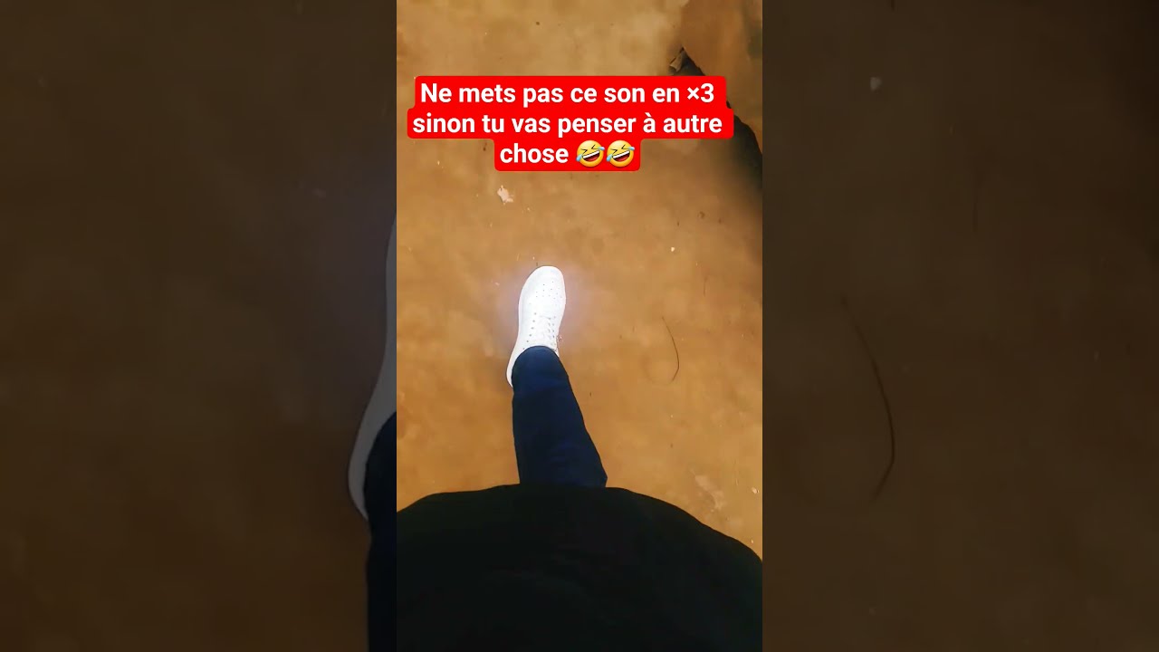 Ne Mets Pas Ce Son En 3 Sinon Tu Vas Penser Autre Chose Viral Humour Funny Memes Comedy Yt