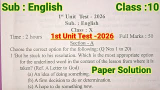1st Unit Test Exam 2026 Class 10 English Question Paper Solution | English Question Paper Class 10 |