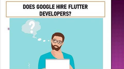 Does Google hire Flutter developers