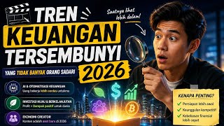 “Dunia Keuangan Berubah Diam-Diam… kebanyakan Orang Tidak Menyadarinya (2026)”