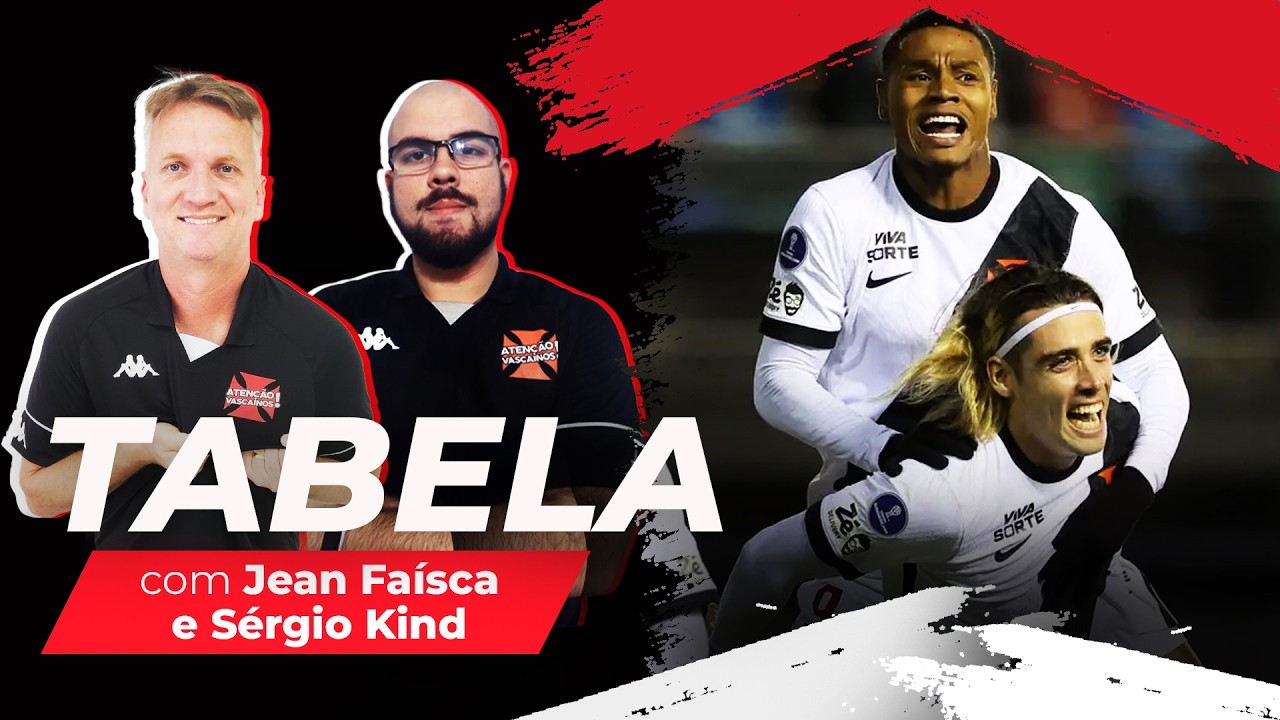 VEM PRO TABELA DO AV! CONFIRA AS ÚLTIMAS NOTÍCIAS DO VASCO! | com Jean Faísca e Sérgio Kind