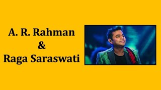 Rahman and Raga Saraswati Raganalysis