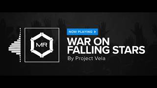 Project Vela - War On Falling Stars [HD] chords