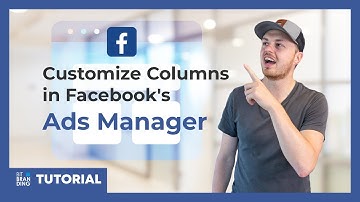 How to Set-up Your Columns in Facebook Ads