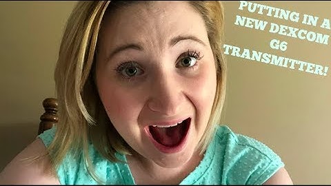 HOW TO PUT IN A NEW TRANSMITTER WITH DEXCOM G6