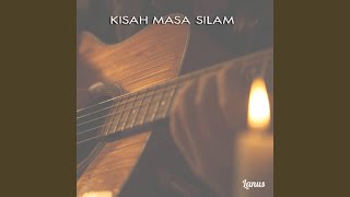 Kisah Masa Silam (New Aransmen)