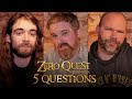 5 questions   acteurscoscnaristes zero quest