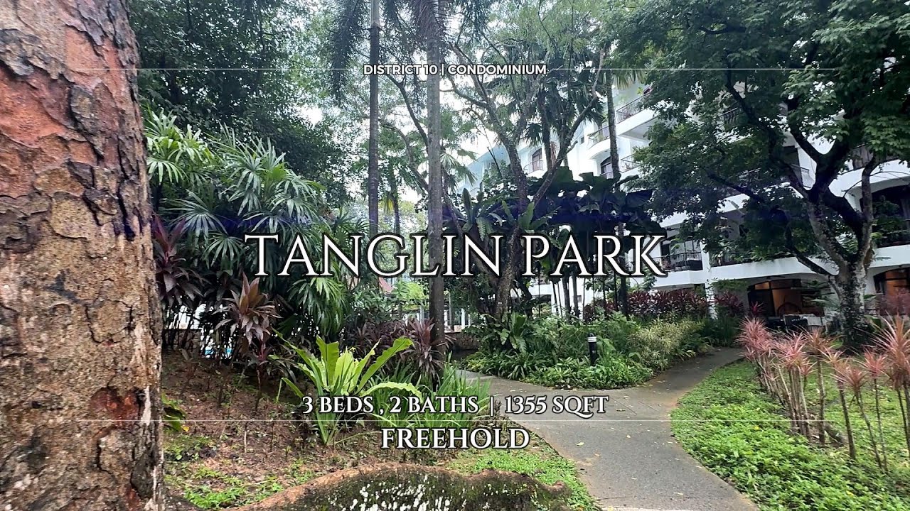 Tanglin Park | Freehold | Ridley Park | Condo | Orchard Road | Residential | Singapore | District 10