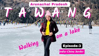 Tawang Arunachal Pradesh Ep-3 | Bumla Pass | Madhuri Lake | Tawang Tourist Places | Tawang Vlog |