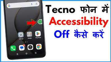 Accessibility Setting Off Kaise Kare Tecno Mobile | Tecno Spark Me Accessibility Kaise Hataye