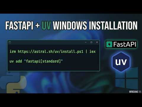How to Install FastAPI with uv on Windows | Step-by-Step