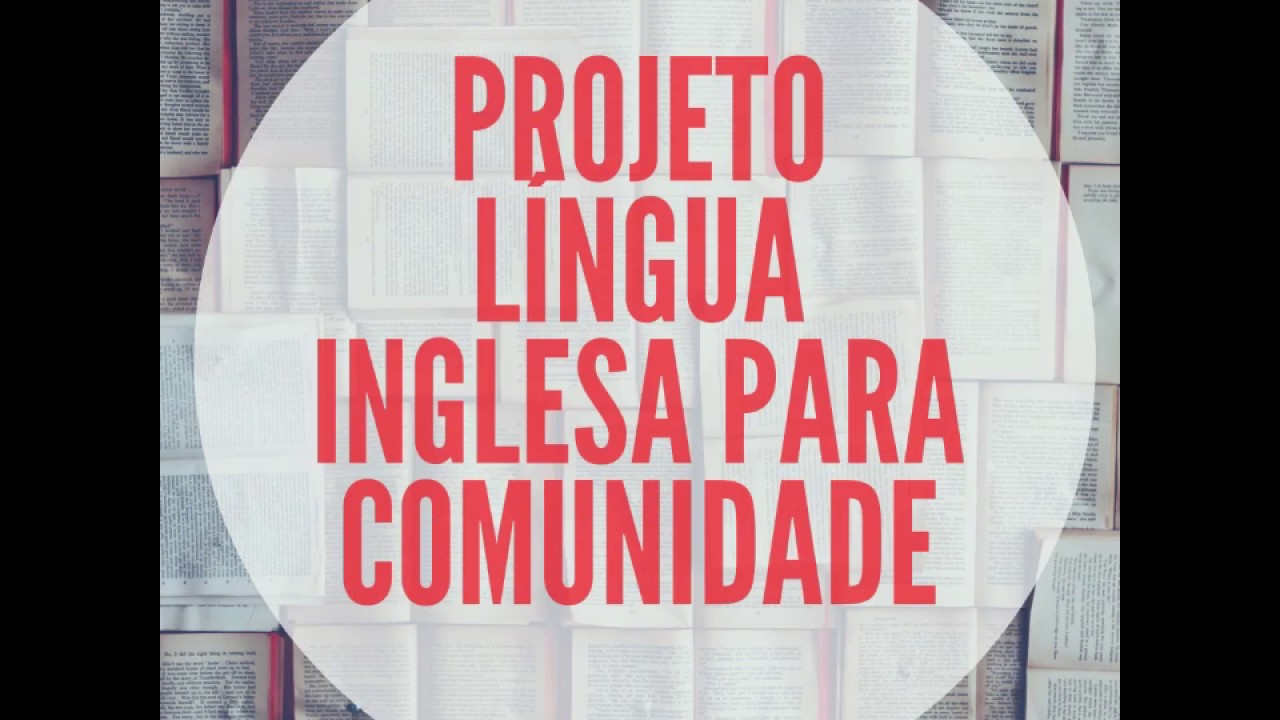 Projeto: Curso de Língua Inglesa/PRODELE-DLEM