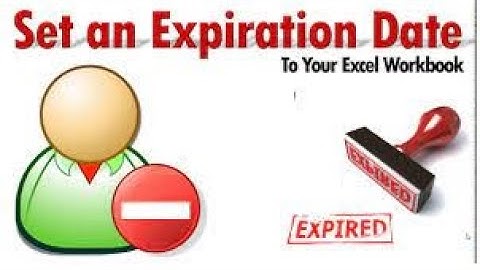 Assign Expiry Date(Time-Lock) to Excel Workbook