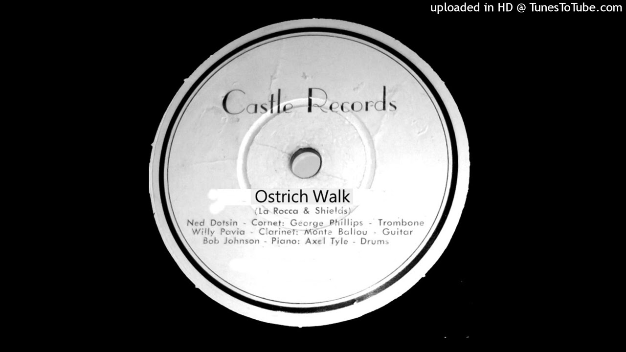 Ostrich Walk - Castle 1 (78 rpm) - pre Castle Jazz Band, 1944