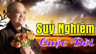 SUY NGHIỆM Về CUỘC ĐỜI ... Pháp Thoại Rất Hay Nghe Thấm Lắm | Ni Sư Hương Nhũ Giảng