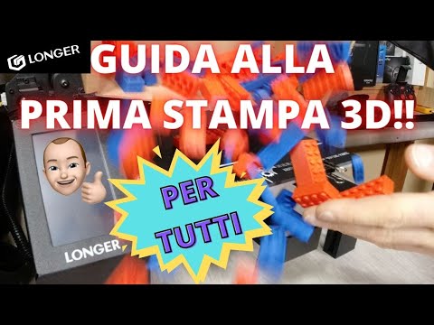 GUIDA PASSO A PASSO PER FARE LA PRIMA STAMPA 3D IN MODO SEMPLICE E PER TUTTI | LONGER LK4 PRO ITA