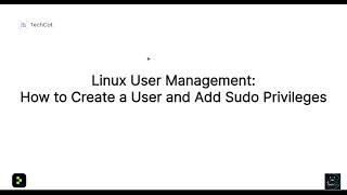Create User + Sudo Access in Linux (Easy Guide 🚀)