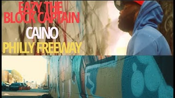 Eazy The Block Captain | Feat Freeway & Caino “ Fake Now”