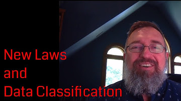 New Privacy Laws and Data Classification