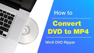 how to convert dvd to mp4 for playing anywhere anytime