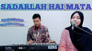 Sadarlah Hai Mata Versi Koplo - Voc.Dhesy Fitriani || Qasidah Modern