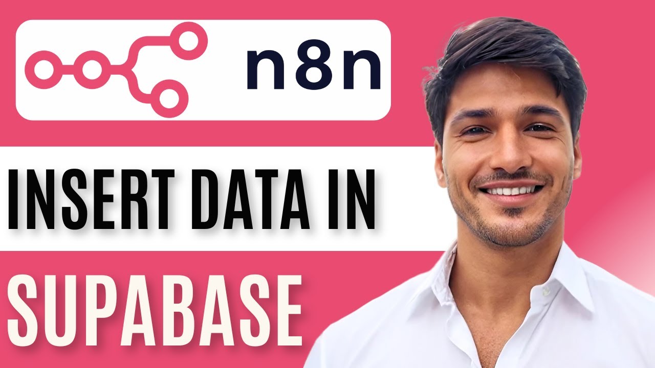 How to Insert Data into Supabase Using n8n | Step-by-Step Automation ...