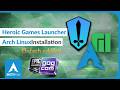Linux Gaming auf Manjaro – Heroic Launcher für Epic, GOG & Prime Gaming einrichten