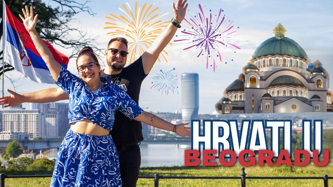 Hrvati u Beogradu 🇷🇸 Najbolji vodič za prvi posjet!