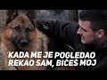 KADA ME JE POGLEDAO REKAO SAM, BIĆEŠ MOJ