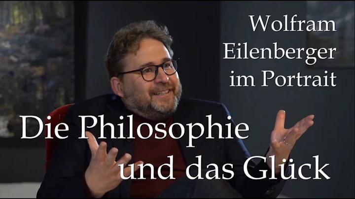 Wolfram Eilenberger: Hilft die Philosophie beim Gl...