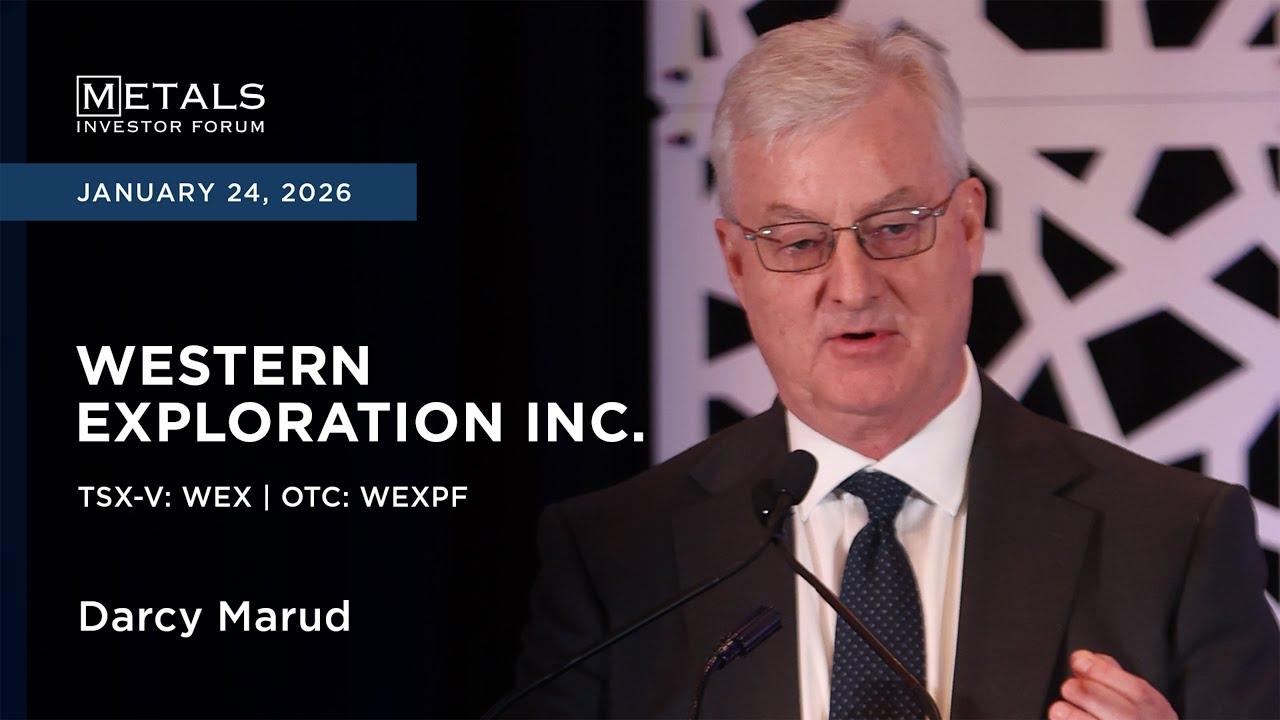 Darcy Marud of Western Exploration presents at Metals Investor Forum in Vancouver | January 2026