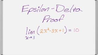 Epsilon-Delta Proof of Limit (Quadratic Example 2)