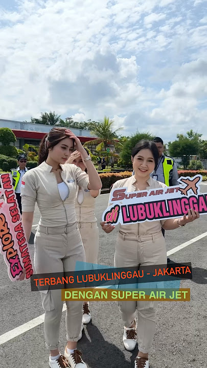 Penerbangan Perdana Super Air Jet Rute Terbaru Lubuklinggau - Jakarta dengan Pesawat Airbus A320