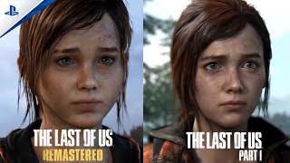 The Last of Us 2013, REMASTER AND REMAKE Direct Comparison