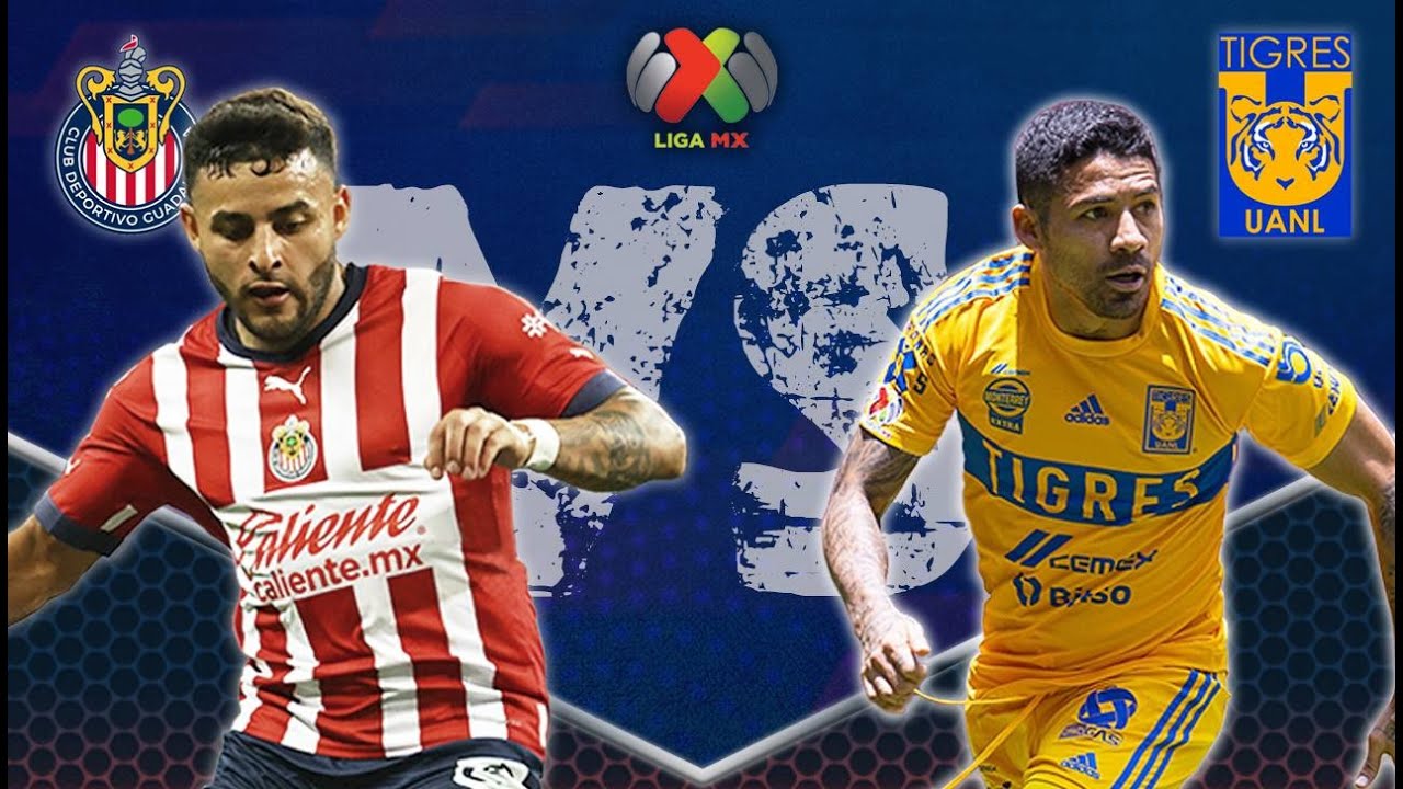 🔴CHIVAS VS TIGRES 28 DE MAYO DEL 2023 | LIGA CLAUSURA 2023 MX EN VIVO ...