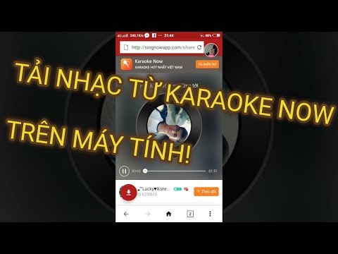 Hướng dẫn tải nhạc từ Karaoke Now trên PC bằng trình duyệt Cốc Cốc