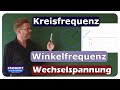 Kreisfrequenz erklärt: Ein Leitfaden für Elektrotechniker