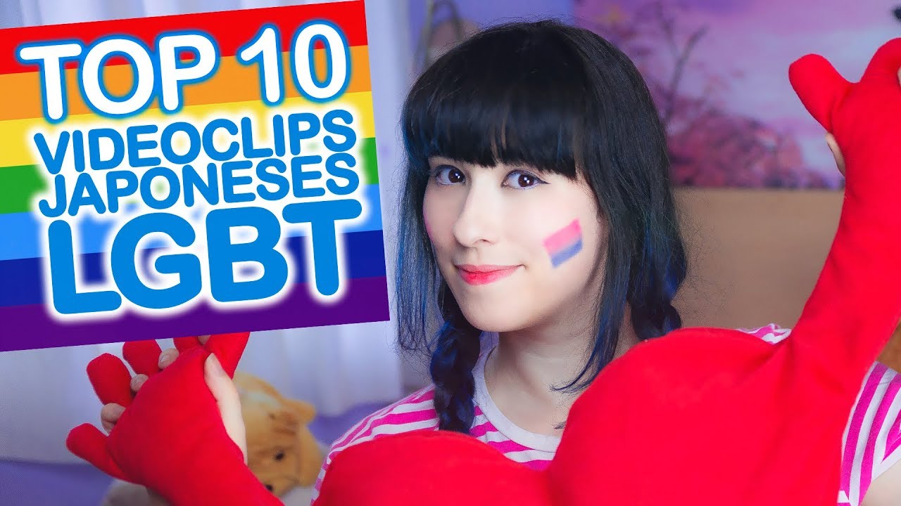 TOP 10 VIDEOCLIPS LGBT JAPONESES | Enye