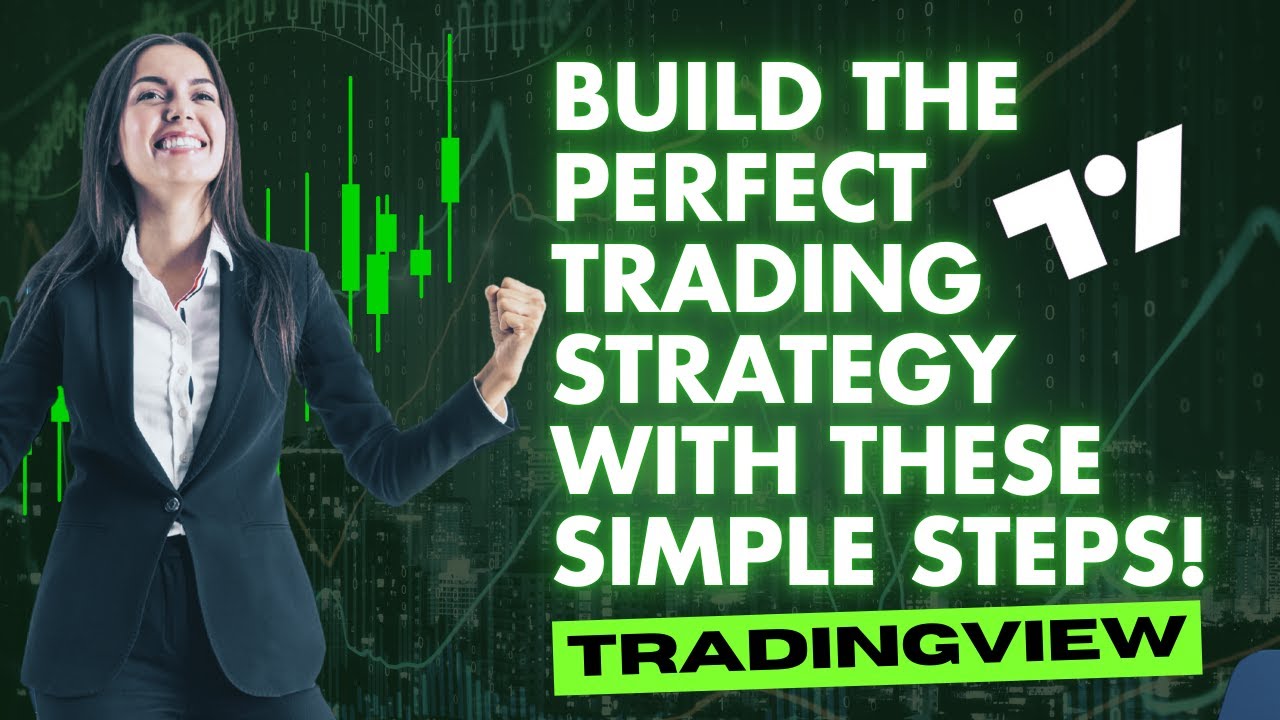 Perfect Trading Build The Perfect Trading Strategy With These Simple Steps ...