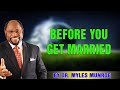Before you get married  dr myles munroe